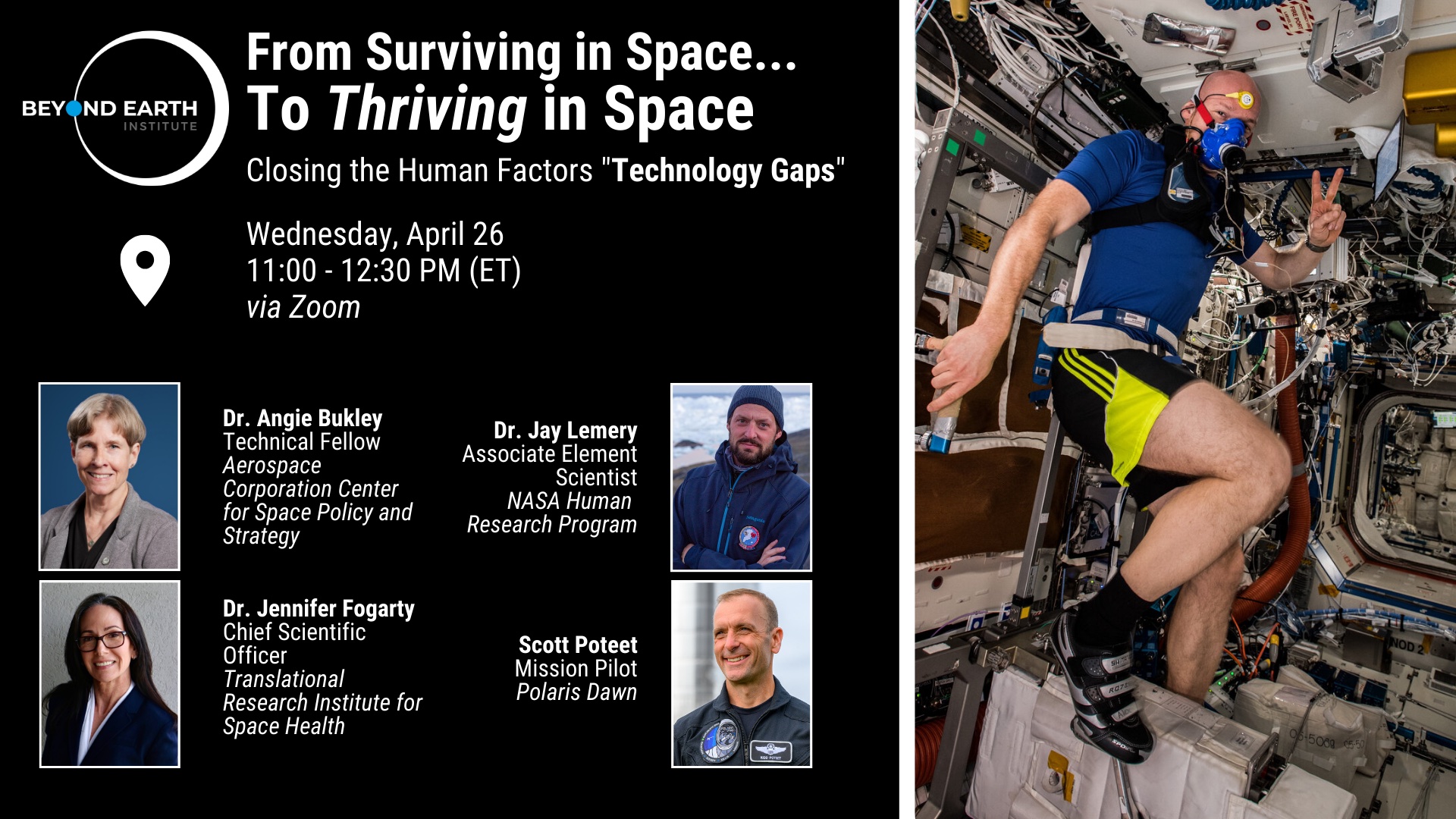 Webinar: From Surviving in Space to Thriving In Space: Closing the Human Factors “Technology Gap”